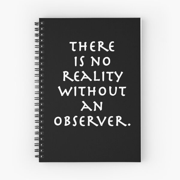 Item preview, There is no reality without an observer. Physics - The observer effect, phenomenon designed and sold by azule1.