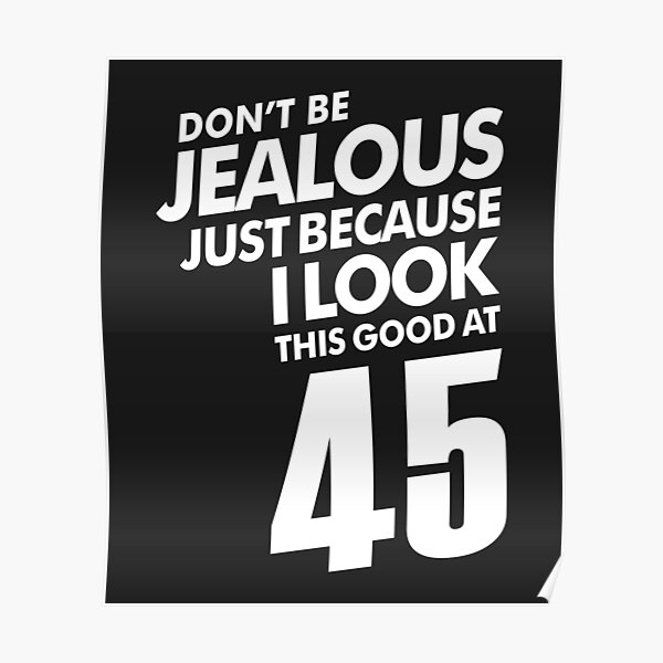 45 años 45 cumpleaños divertido regalo Póster