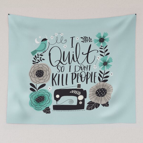 Item preview, I Quilt So I Don't Kill People designed and sold by CynthiaFxo.