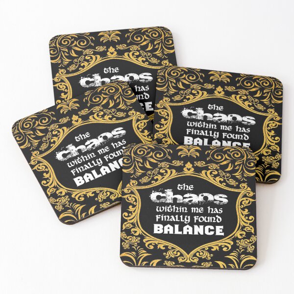 Item preview, The Chaos Within Me Has Finally Found Balance designed and sold by MaddFictional.