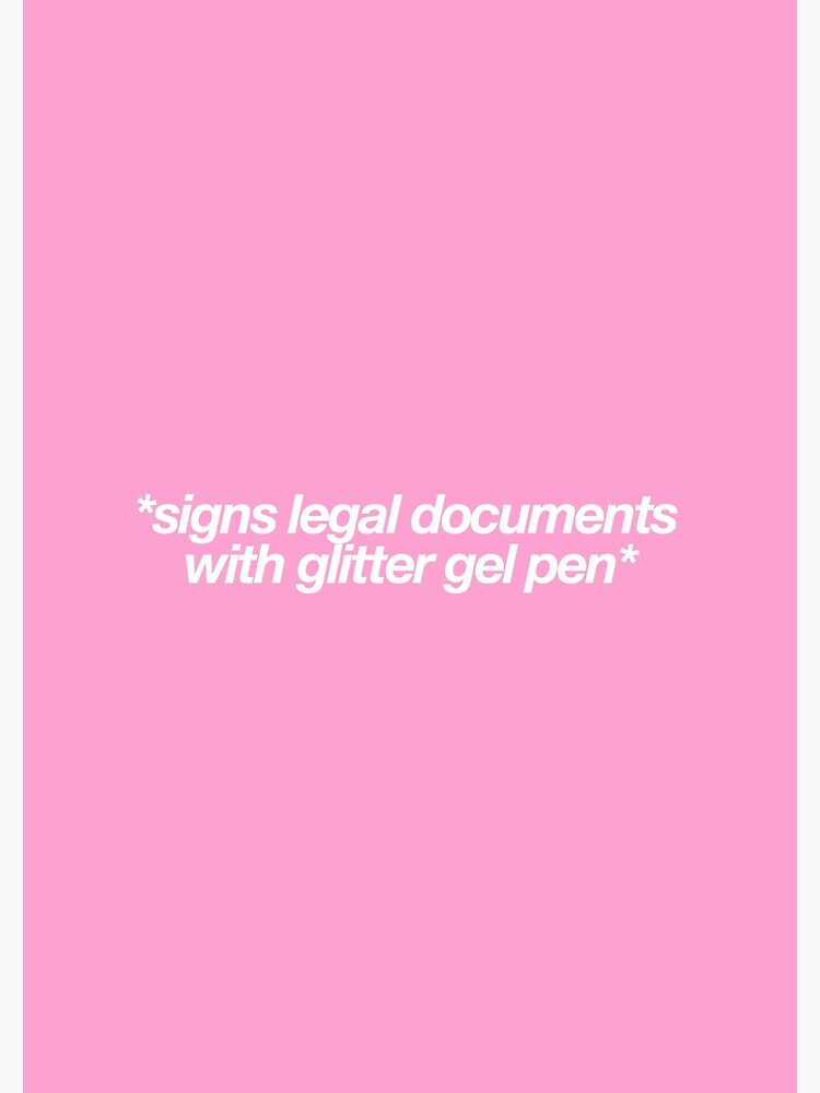 "Signs Legal Documents With Glitter Gel Pen" Spiral Notebook for Sale by clairerich Redbubble
