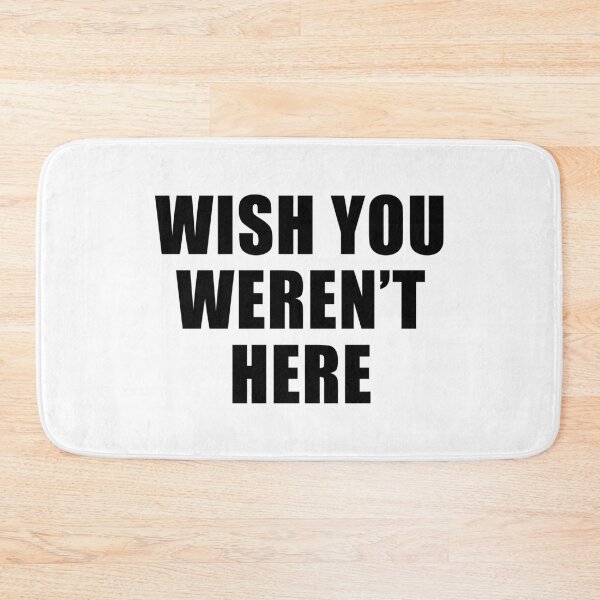 Item preview, Wish You Weren't Here designed and sold by quoteedesigns.