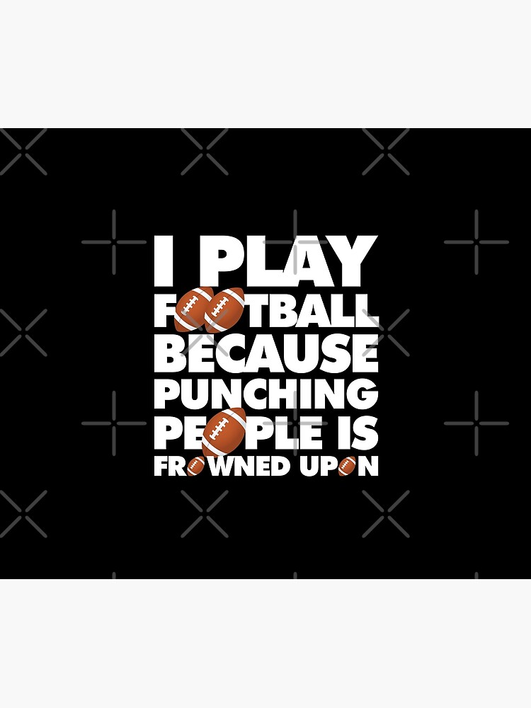 Play American Football Because Punching People Funny Saying Emoji by anejsraml