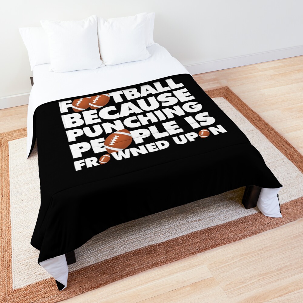 Play American Football Because Punching People Funny Saying Emoji Comforter