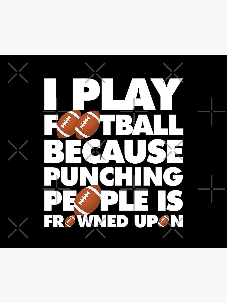 Play American Football Because Punching People Funny Saying Emoji by anejsraml
