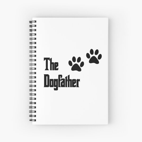 The Dogfather Spiral Notebook
