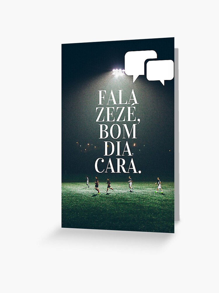 Tarjetas de felicitación «Fala Zezé» de fabiorahman | Redbubble Tarjetas de felicitación «Fala Zezé» de fabiorahman | Redbubble