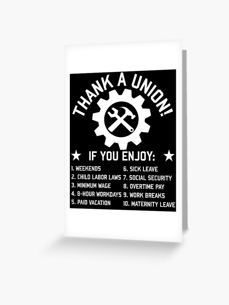 Thank A Union - Labor Union, Union Strong, Pro Worker, Industrial Workers  Of The World" Greeting Card For Sale By Spacedoglaika | Redbubble