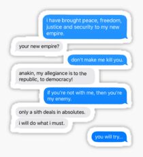 convo on mustafar Sticker