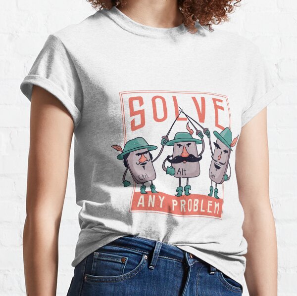 Shortcut solves all problems Classic T-Shirt