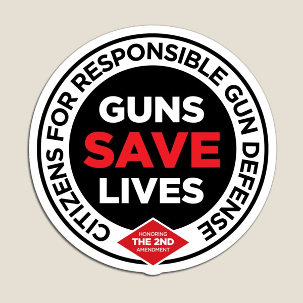 Guns Save Lives Magnet