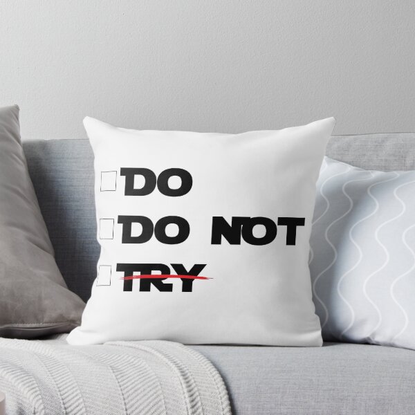Item preview, Do or Do Not designed and sold by Digital Avocado.