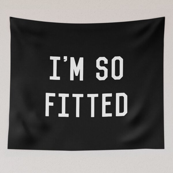 Item preview, I'm So Fitted designed and sold by flippinsg.