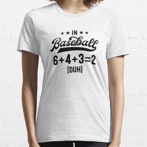 Funny Baseball Shirts for Women Coach 6+4+3=2 Double Play Coach Graphic T-Shirt | Redbubble