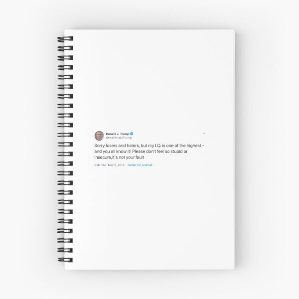 Item preview, donald trump funny tweet designed and sold by justformyself.