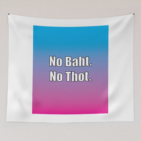 Item preview, No Baht. No Thot. (vaporwave version) designed and sold by SubtleSplit.
