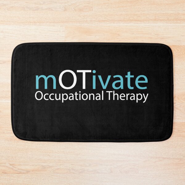 Item preview, Occupational Therapy Motivate designed and sold by Whynot123.