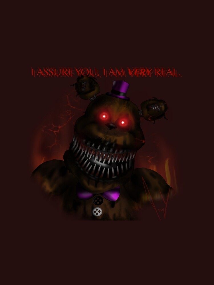 I can assure you, the FNaF 4 Nightmares are VERY real. : r