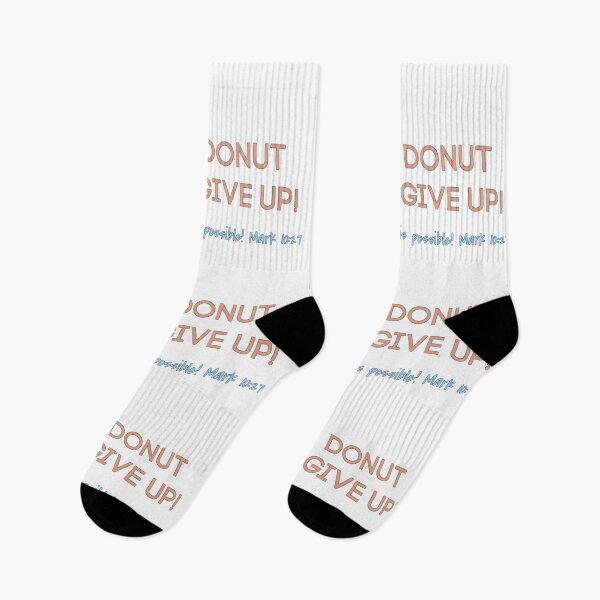 Item preview, Donut Give Up. With God Everything is Possible. Christian design designed and sold by TheKingdomAttic.