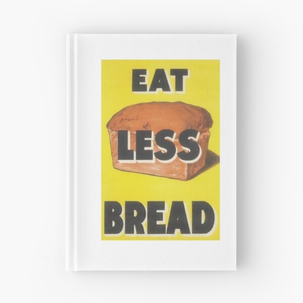 Item preview, Eat less Bread designed and sold by BookCoverSeeker.
