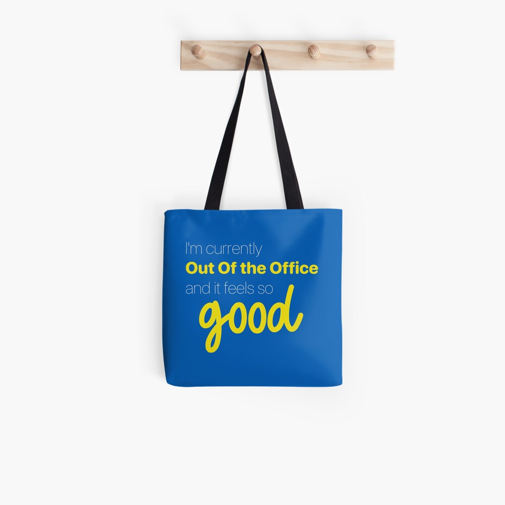 out of office tote bag