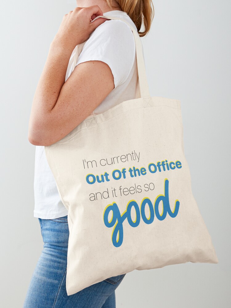 out of office tote bag