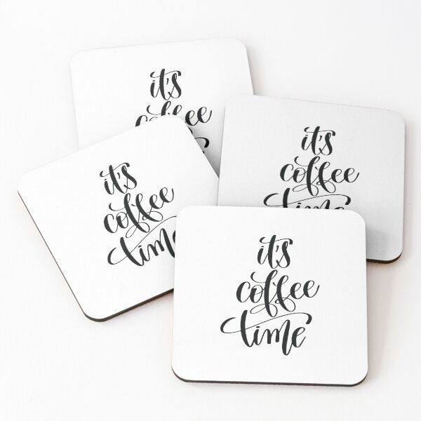 Item preview, It's Coffee Time Inspirational and Motivational Quotes designed and sold by ProjectX23.