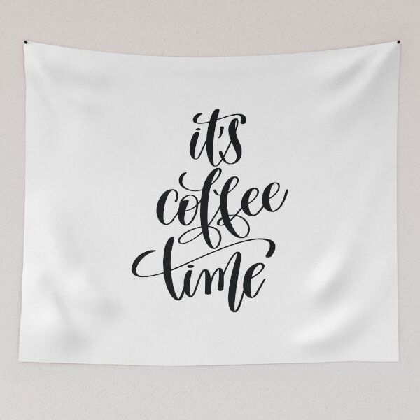 Item preview, It's Coffee Time Inspirational and Motivational Quotes designed and sold by ProjectX23.