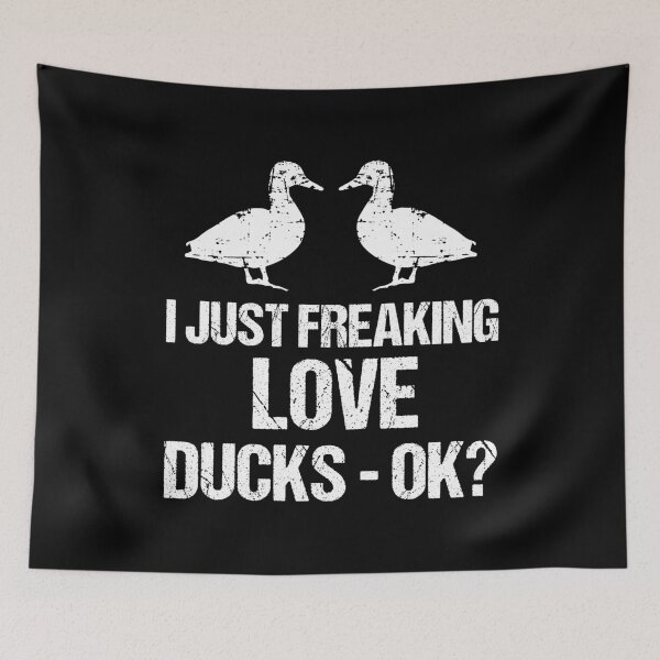 Item preview, I Just Freaking Love Ducks OK Distressed Duck designed and sold by LarkDesigns.