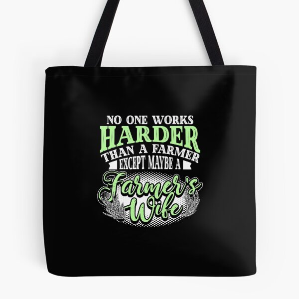 Item preview, Farmers Wife Works Harder Funny Farmer Green designed and sold by LarkDesigns.