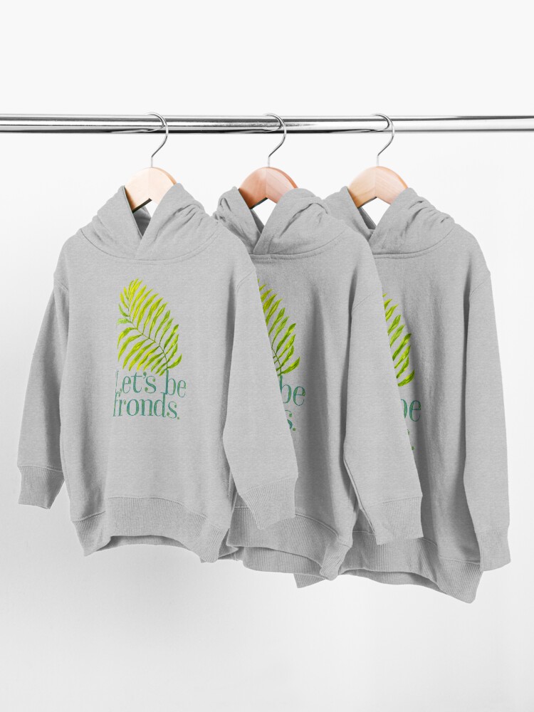Alternate view of Let's be fronds. Toddler Pullover Hoodie