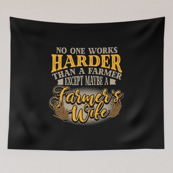 Item preview, No One Works Harder than a Farmers Wife Funny Farm designed and sold by LarkDesigns.