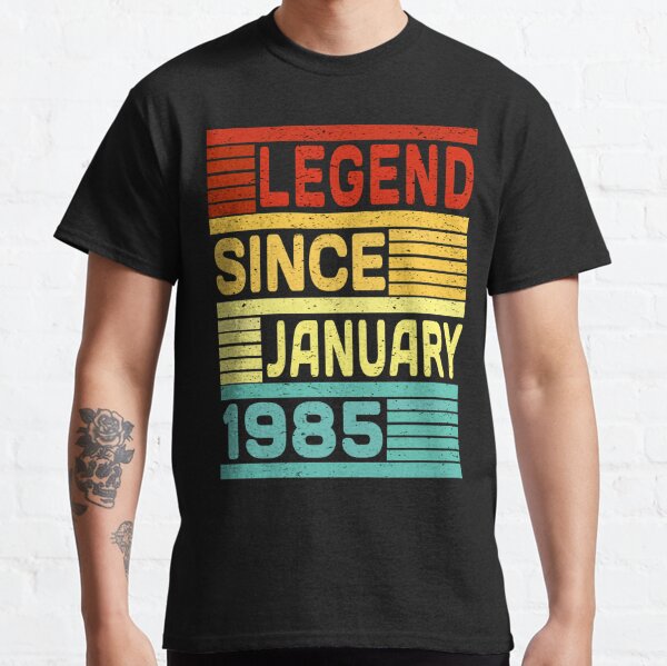 Legends 1985 Gifts Merchandise Redbubble