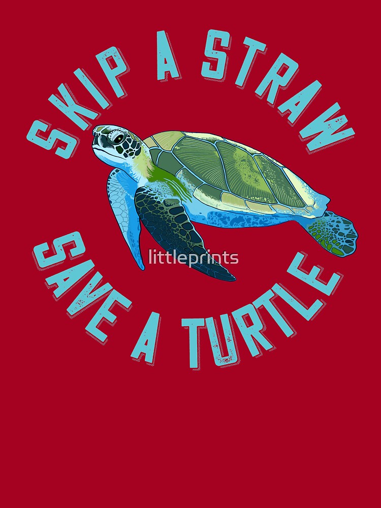 Inktastic Skip a Straw Save a Turtle with Cute Green Sea Turtle