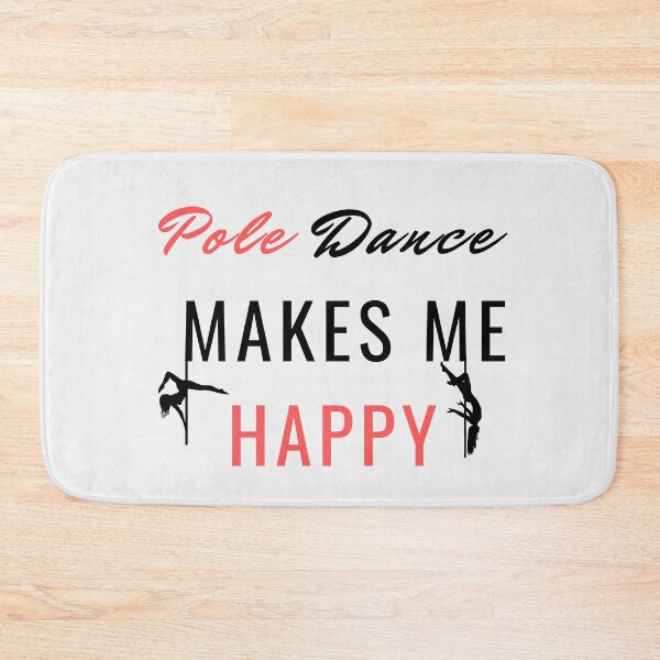 Item preview, Pole Dance Makes Me Happy - Pole Dance Design designed and sold by Liniskop.