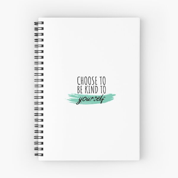 Item preview, Choose to be kind to yourself Self Care Quote Motivational designed and sold by Minimalist Quotes and Sayings.