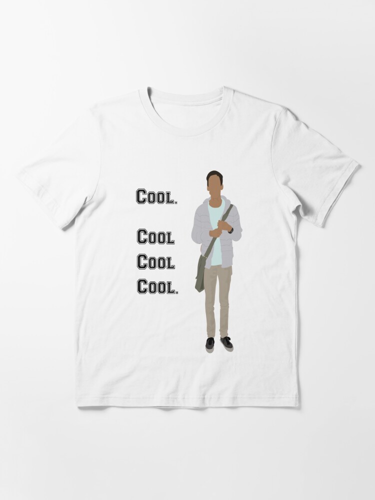 Abed Cool Cool Cool Cool T Shirt By Turquoiseturt Redbubble