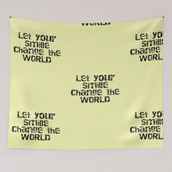 Item preview, LET YOUR SMILE CHANGE THE WORLD designed and sold by MiraDja.