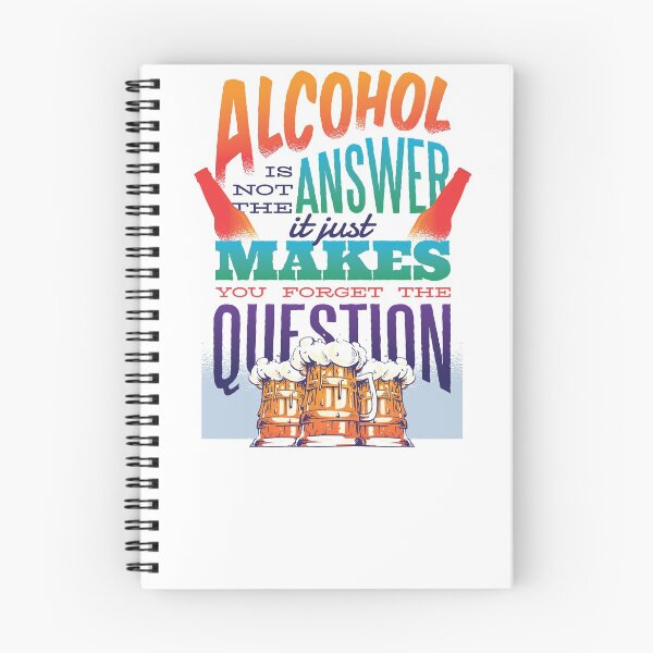 Item preview, Alcohol is not an answer, you can forget your question designed and sold by Frergo.