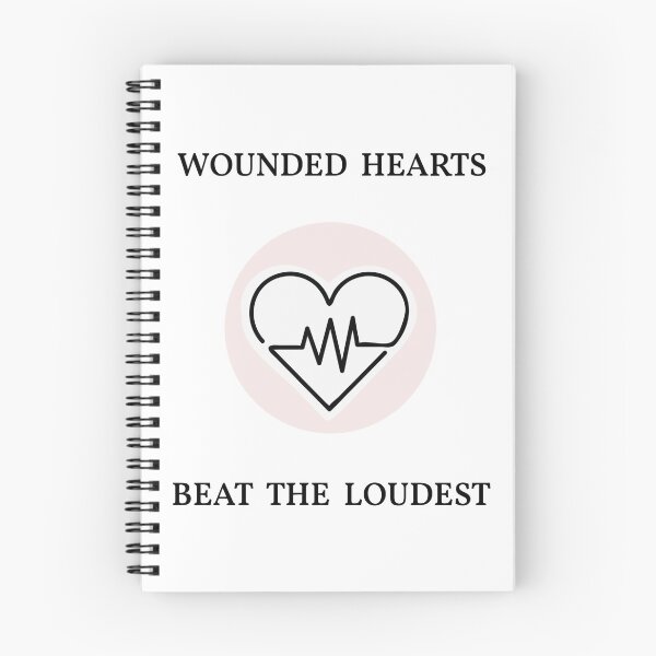 Item preview, Wounded Hearts Beat the Loudest Quote designed and sold by Christy Ann Martine.
