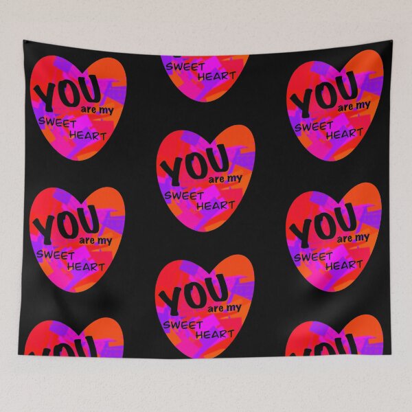 Item preview, You Are My Sweetheart designed and sold by abstractional.