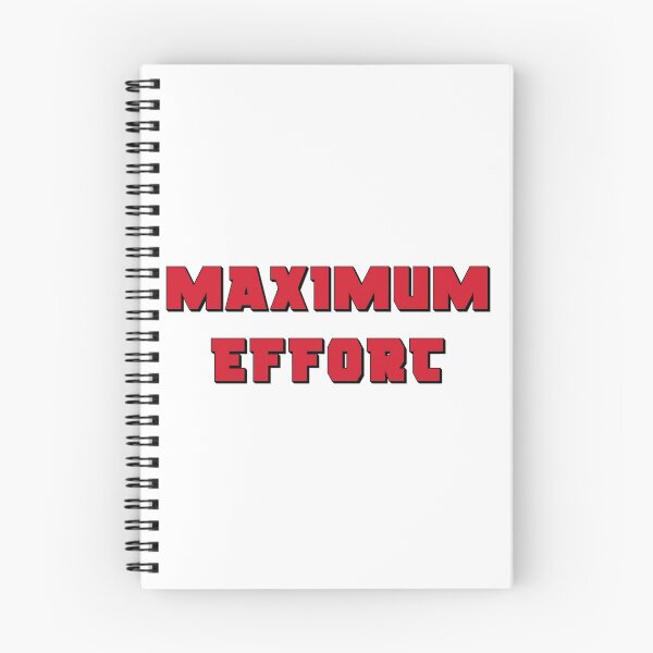 Item preview, Maximum Effort (White Background designed and sold by DafyddEm.