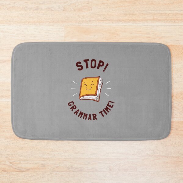 Item preview, Stop! Grammar Time! designed and sold by Yipptee Shirts.