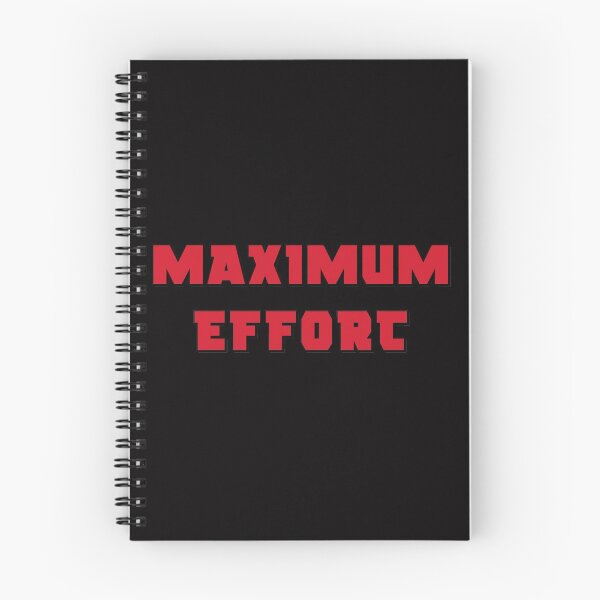 Item preview, Maximum Effort (Black Background) designed and sold by DafyddEm.