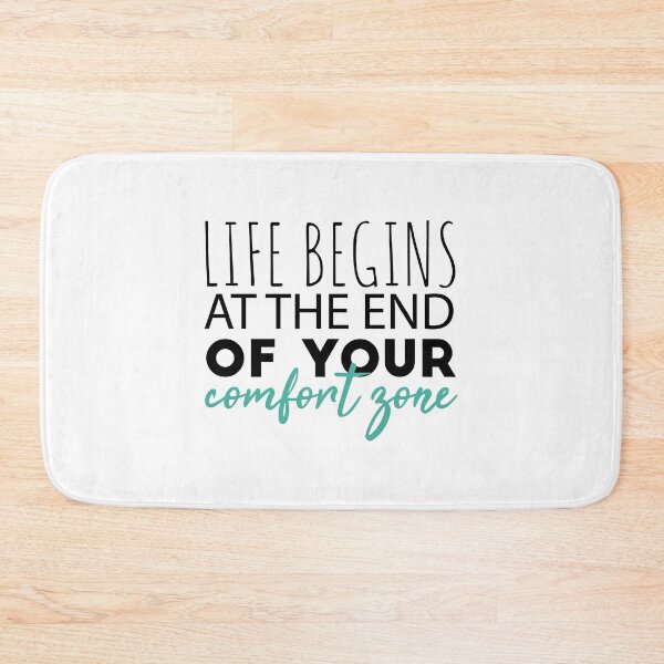 Item preview, Life begins at the end of your comfort zone quote inspirational, motivational designed and sold by Minimalist Quotes and Sayings.