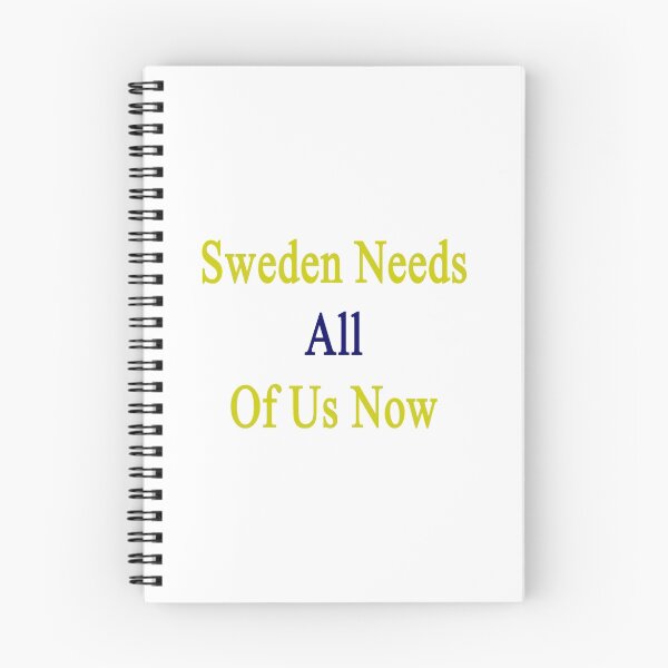 Item preview, Sweden Needs All Of Us Now  designed and sold by supernova23.
