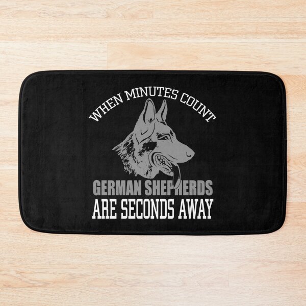 Item preview, When Minutes Count German Shepherd Owner designed and sold by TooFlyDesign.