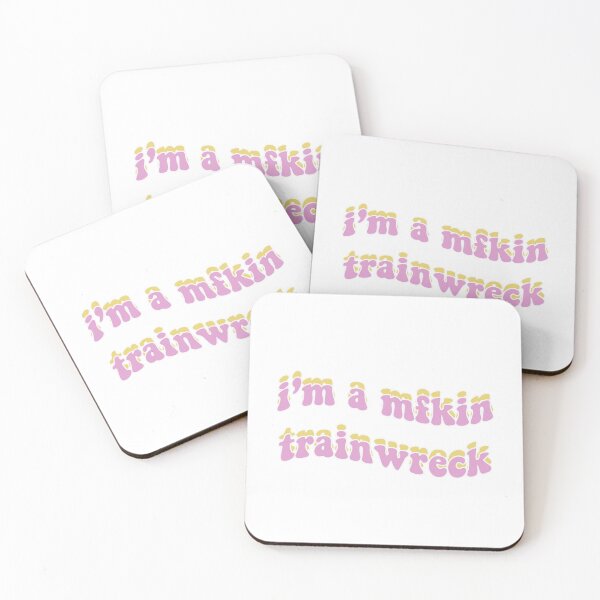 Item preview, im a mfkin trainwreck designed and sold by kyips.