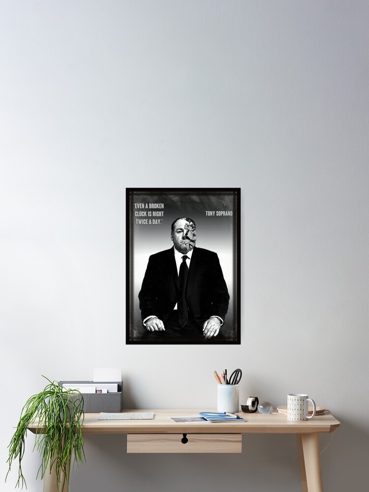 Poster Citation De Tony Soprano Par Editor1972 Redbubble