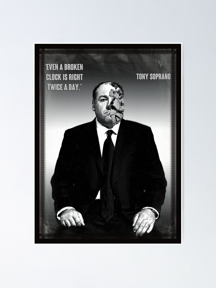 Poster Citation De Tony Soprano Par Editor1972 Redbubble